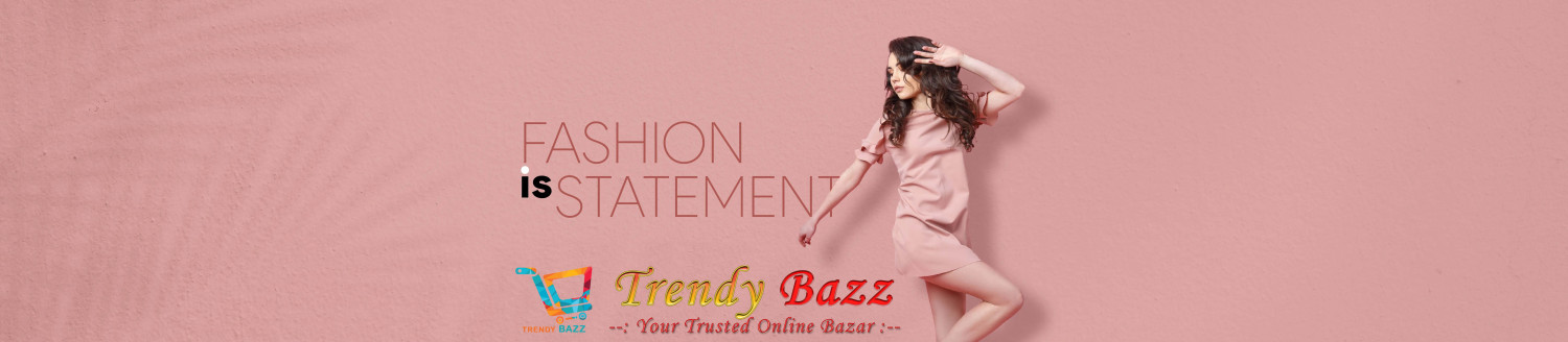 Trendy Bazz BD | Best Online Shopping Bazar In Bangladesh